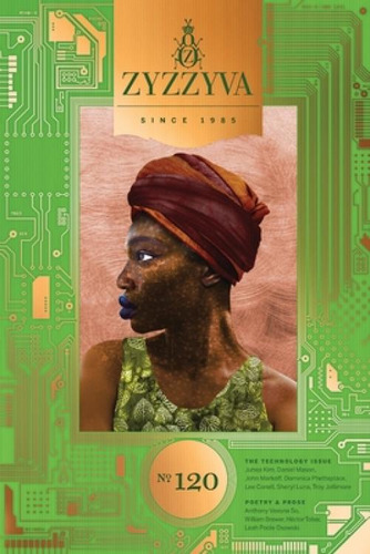 Zyzzyva #120: The Technology Issue, De Cogan, Laura., Vol. 1. Editorial Zyzzyva, Tapa Blanda En Inglés