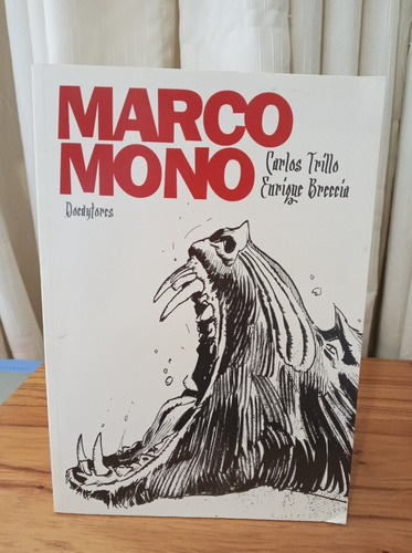 Marco Mono - Carlos Trillo