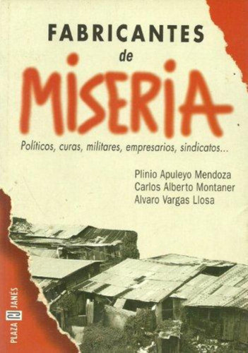 Fabricantes De Miserias, De Varios. Editorial Plaza & Janes, Tapa Blanda