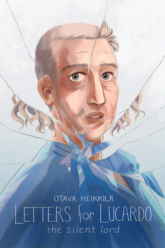 The Silent Lord, De Heikkilä, Otava. Editorial Iron Circus Comics, Tapa Blanda En Inglés