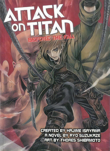 Attack On Titan: Before The Fall Ya Novel, De Ryo Suzukaze. Editorial Vertical Inc. En Inglés