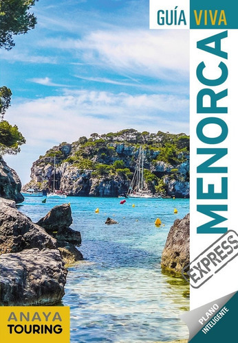 MENORCA, de Anaya Touring. Editorial Anaya Touring, tapa blanda en español