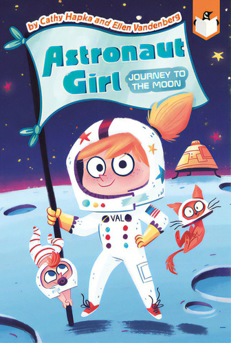Journey To The Moon #1, De Hapka, Cathy. Editorial Penguin Workshop, Tapa Blanda En Inglés
