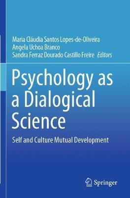Libro Psychology As A Dialogical Science : Self And Cultu...