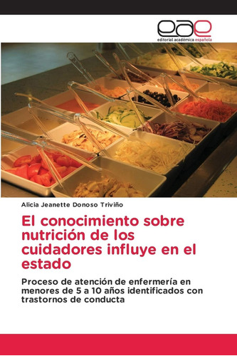 Libro: El Conocimiento Sobre Nutrición De Los Cuidadores Inf