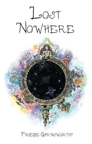 Lost Nowhere: A Journey Of Self-discovery In A Fantasy World (magical Realism Witchcraft Novels), De Garnsworthy, Phoebe. Editorial Phoebe Garnsworthy, Tapa Blanda En Inglés