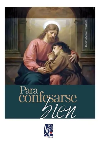comprar Libro Para Confesarse Bien Ricardo Sada