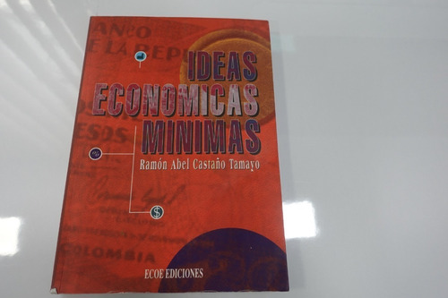 Ideas Economicas Minimas