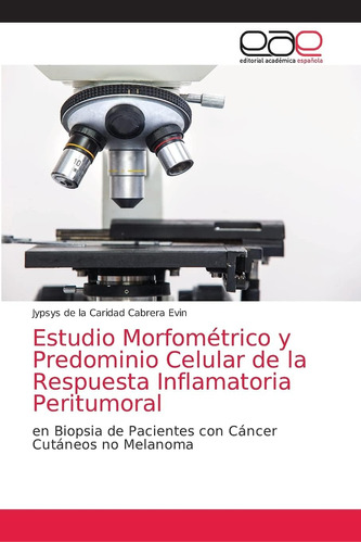 Libro: Estudio Morfométrico Y Predominio Celular De La Respu