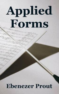 Libro Applied Forms - Ebenezer Prout