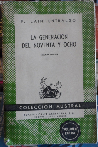 Libro La Generación Del Noventa Y Ocho P Lain Entralgo