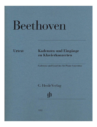 L.v. Beethoven: Cadenzas And Lead-ins For Piano Concertos.
