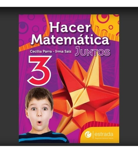 Hacer Matematica Juntos 3 + Bloc - Estrada [ Novedad 2019 ]