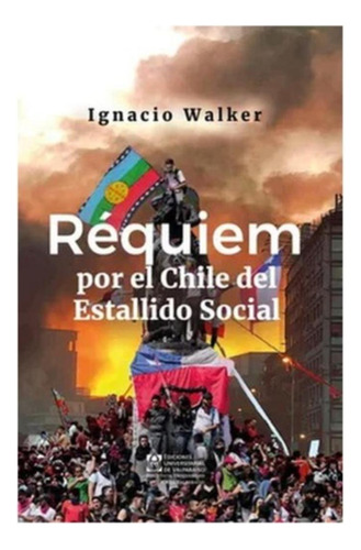 Requiem Por El Estallido Social