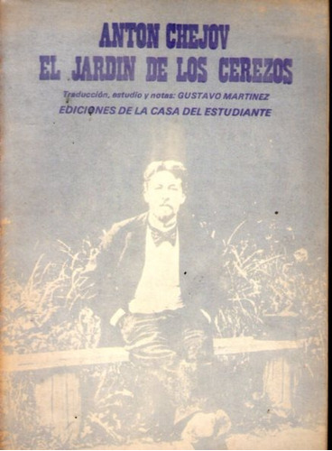 El Jardín De Los Cerezos  Anton Chejov