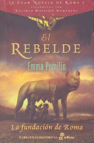 Emma Pomilio: El Rebelde