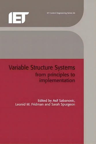 Variable Structure Systems, De Asif Sabanovic. Editorial Institution Engineering Technology, Tapa Dura En Inglés