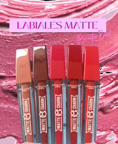 Labial Líquido Matte Charm Romantic Bird