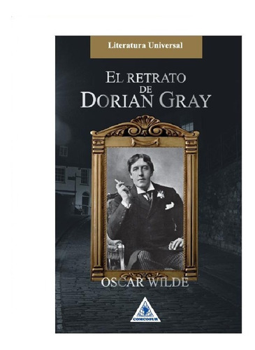 El Retrato De Dorian Gray Libro Nuevo Original / Oscar Wilde