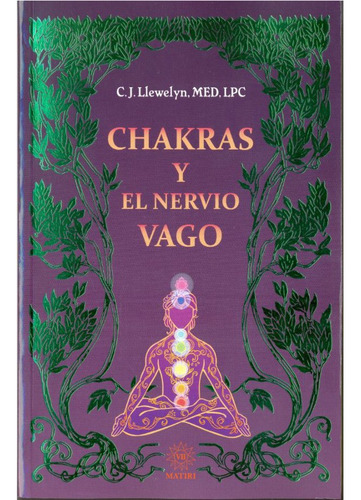 Chakras Y El Nervio Vago, De Llewelyn, C. J.. Editorial Emu (editores Mexicanos Unidos), Tapa Blanda En Español, 1