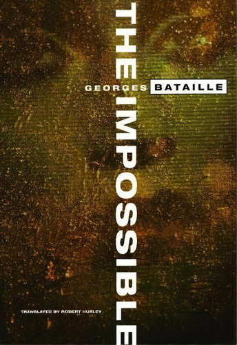 The Impossible, De Georges Bataille. Editorial City Lights Books, Tapa Blanda En Inglés