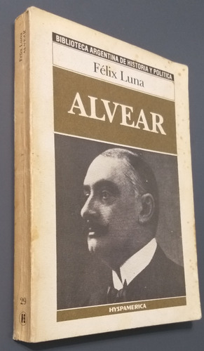 Biblioteca Argentina Historia Y Política -hyspamerica Nº 29 (Usado)