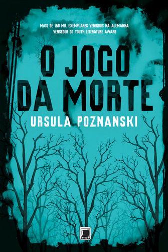 O jogo da morte, de Poznanski, Ursula. Editorial Editora Record Ltda., capa mole em português, 2013