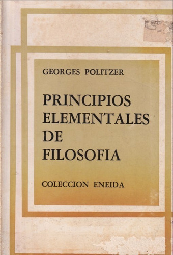 Principios Elementales De Filosofia G Politzer 