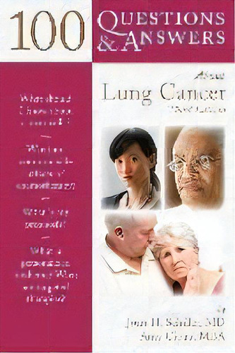 100 Questions & Answers About Lung Cancer, De Joan H. Schiller. Editorial Jones And Bartlett Publishers, Inc, Tapa Blanda En Inglés, 2013