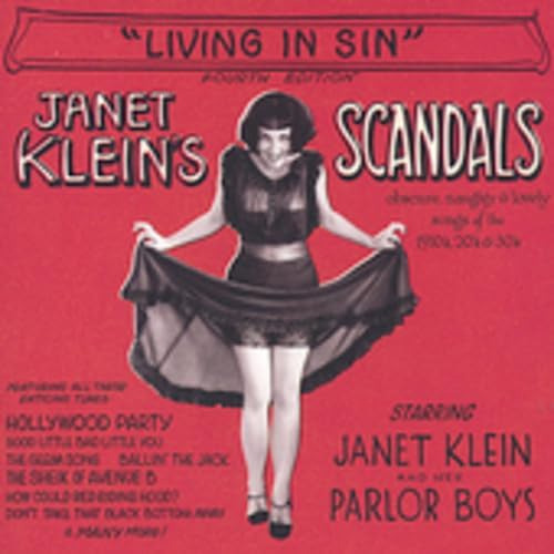 Cd:janet Klein S Scandals:  Living In Sin 