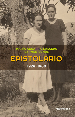 Epistolario 1924 1988 - Conde Abellan, Carmen