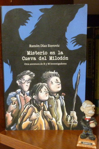 Misterio En La Cueva Del Milodón Ramón Díaz Eterovic