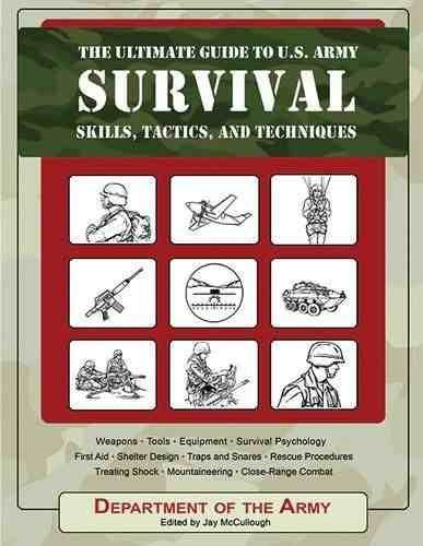 Libro The Ultimate Guide To U.s. Army Survival Skills, Tac