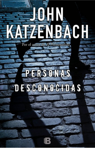 Personas Desconocidas - Katzenbach,john