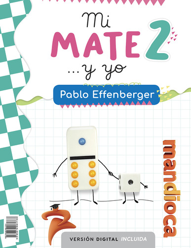 Mi Mate Y Yo 2 + Versión Digital Gratis - Estación Mandioca