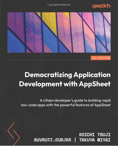 Democratizing Application Development With Appsheet: A Citiz