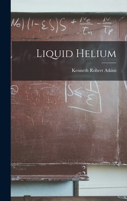 Libro Liquid Helium - Atkins, Kenneth Robert 1920-