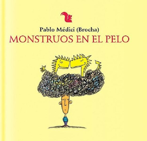 Libro - Monstruos En El Pelo (serie Brocha) (cartone) - Med
