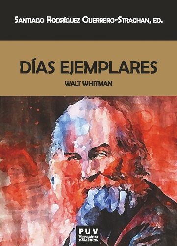 Libro Dias Ejemplares - Whitman, Walt