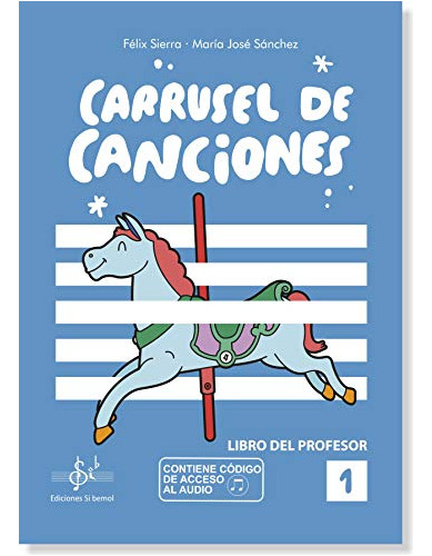 Carrusel De Canciones - Sanchez Parra Maria Jose