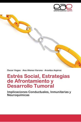 Libro:estrés Social, Estrategias De Afrontamiento Y Desarrol