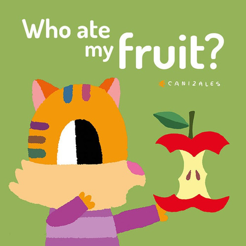 Libro Who Ate My Fruit?