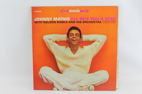 D1699 Johnny Mathis -- I'll Buy You A Star Lp