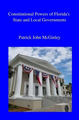 Libro Constitutional Powers Of Florida's State And Local ...