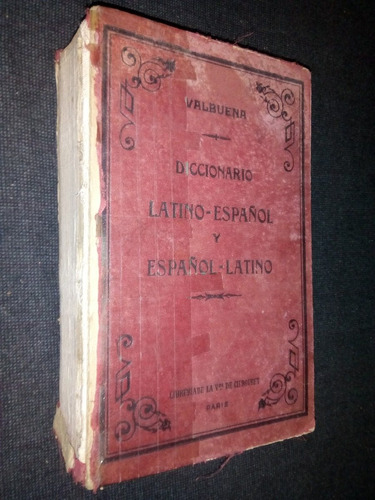 Diccionario Latino Español Español Latino Valbuena
