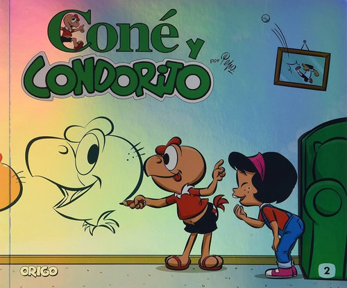Cone Y Condorito 2 / Pepo