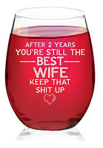 Veracco After 2 Year You're Still The Best Wife Stemless Win