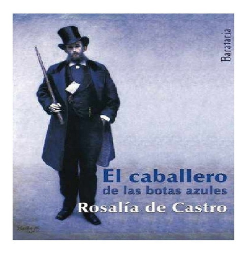 Libro El Caballero De Las Botas Azules Con Envio Gratuito