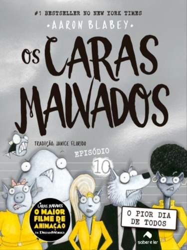 Os Caras Malvados 10, De Blabey, Aaron. Editora Saber E Ler Editora, Capa Mole Em Português