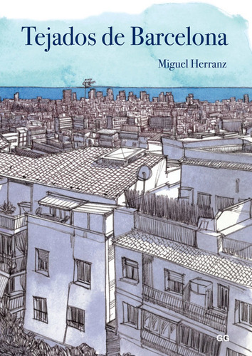 Tejados De Barcelona - Herranz Ocaña, Miguel